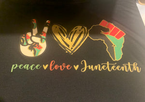 Love.Peace.Juneteenth